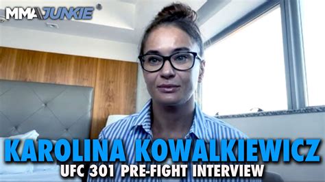 karolina kowalkiewicz nude|Karolina Kowalkiewicz Ready to Overcome Historic Age Gap vs。